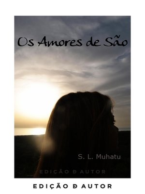 cover image of Os Amores de São